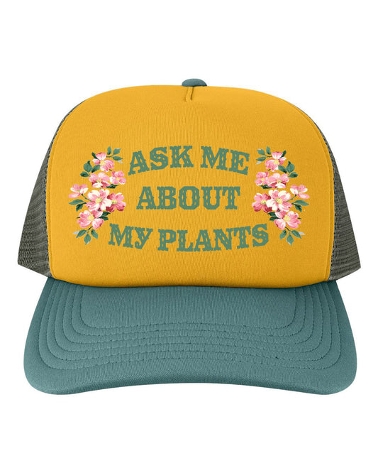 Ask Me About My Plants Mesh Back Baseball Hat