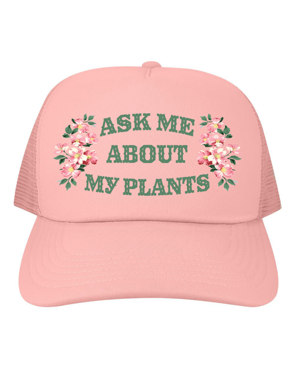Ask Me About My Plants Mesh Back Baseball Hat