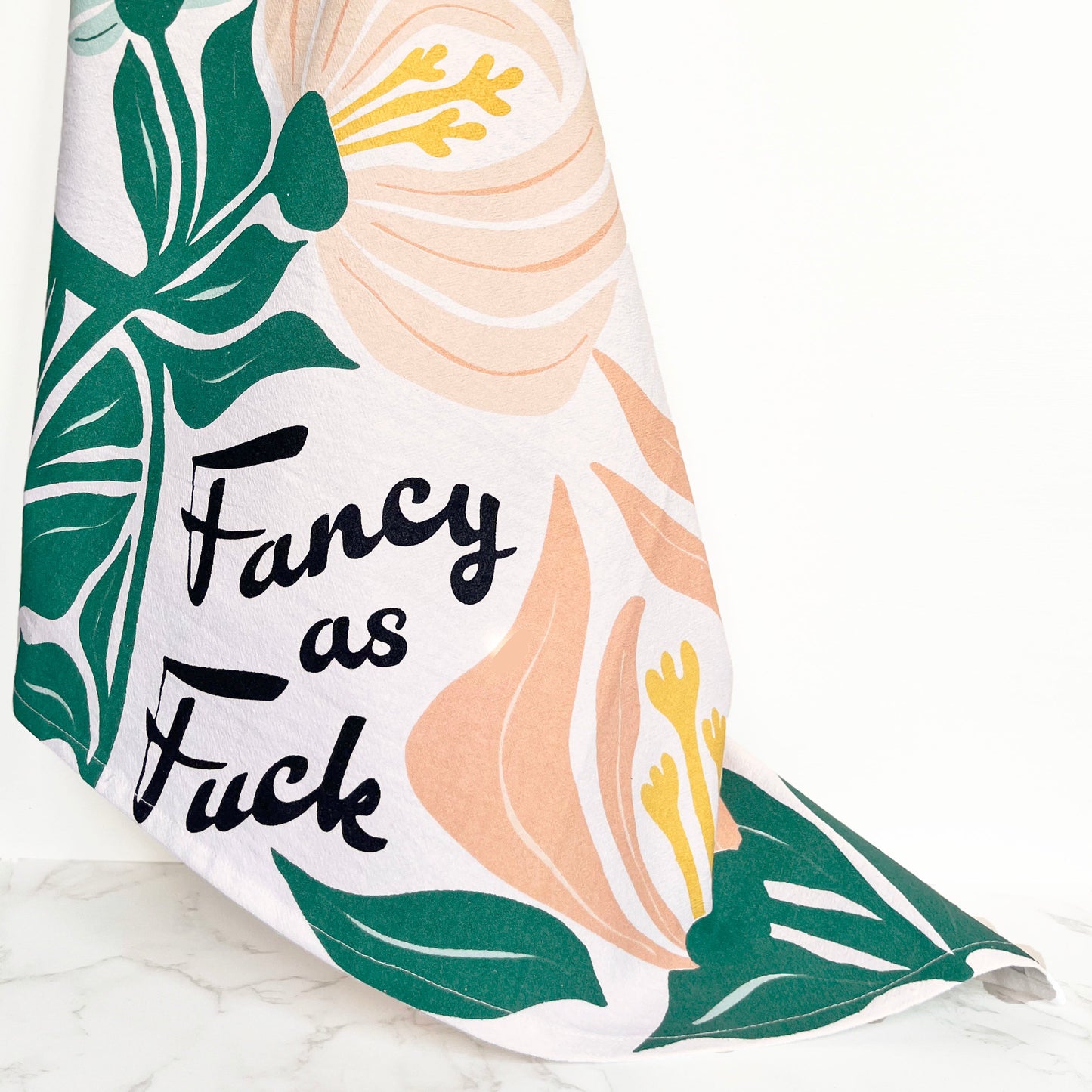fancy as fuck funny kitchen towel funny tea towel modern floral flowers plant lady plant mom plant dad fun home decor cute kitsch decor coin laundry fun dish towel